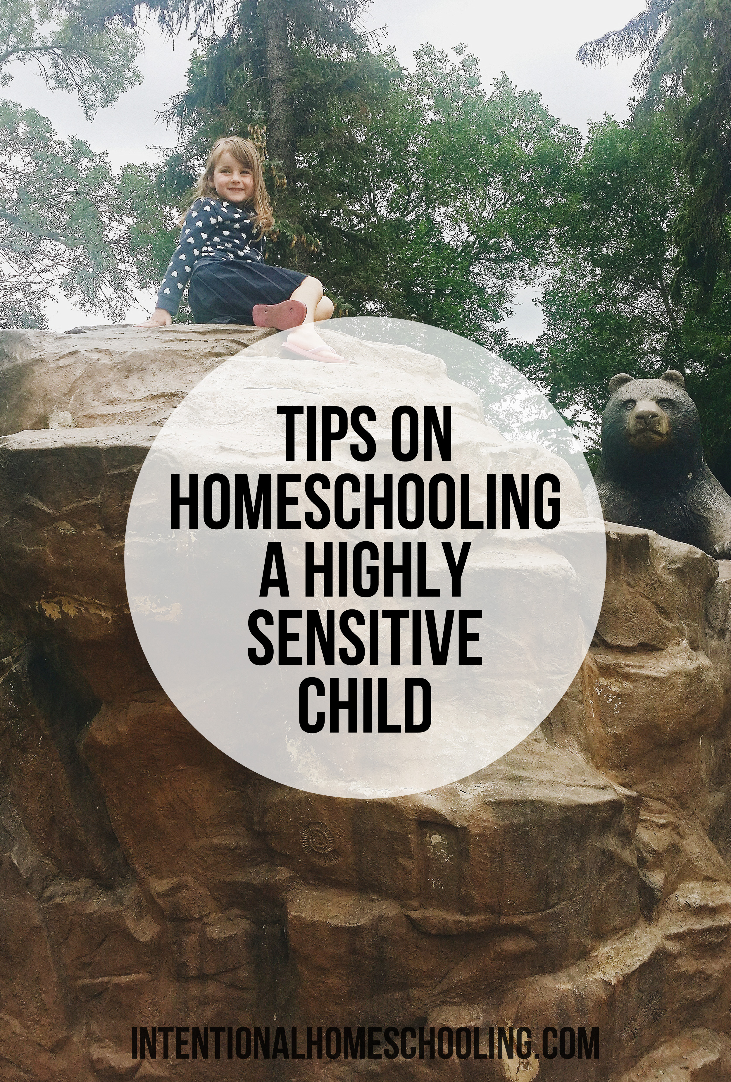 Tips on how to homeschool a highly sensitive child, little adjustments you can make in your homeschool to make the days easier for everyone.