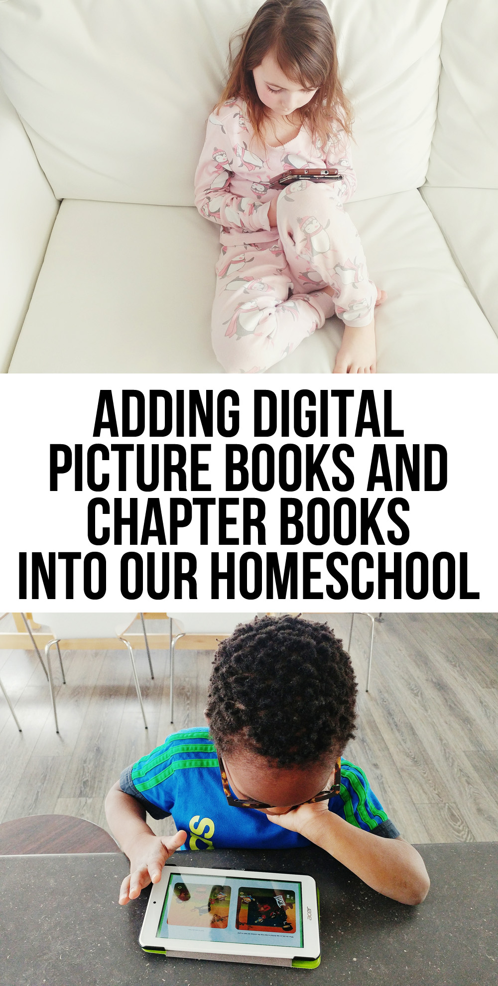 Adding Digital Picture Books and Chapter Books into Our Homeschool - what we love about ebooks in our homeschool.