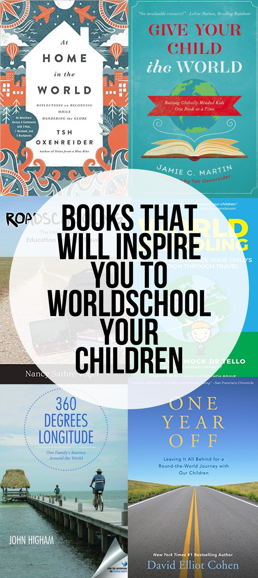 Books That Will Inspire You to Worldschool Your Children