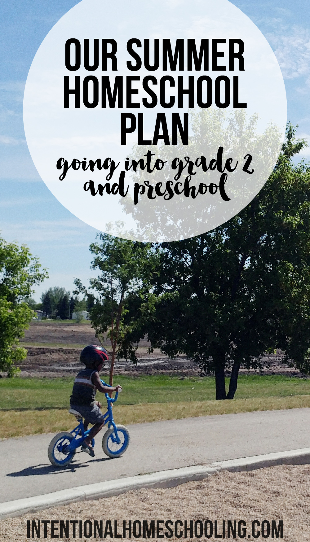 Our Homeschool Summer Plan - what we're planning for the summer for grade 2 and preschool
