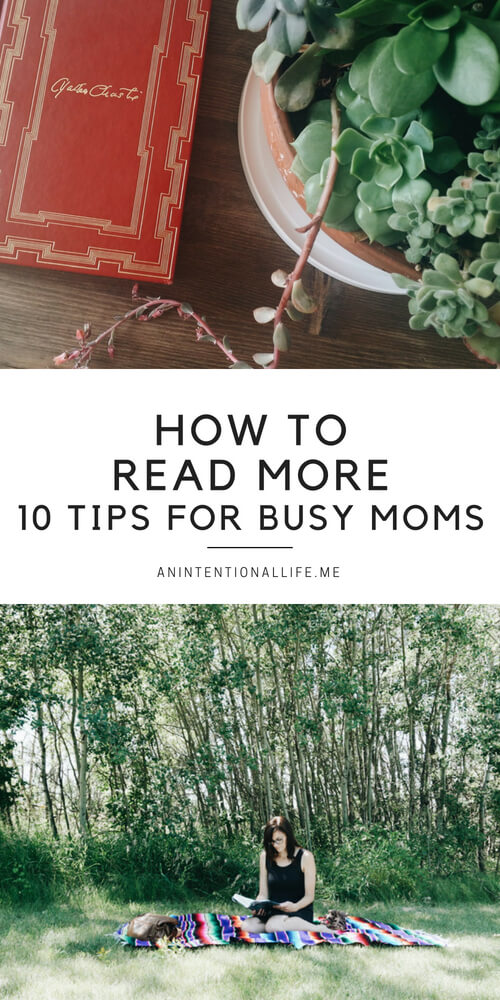 How to read more books when you are a busy mom