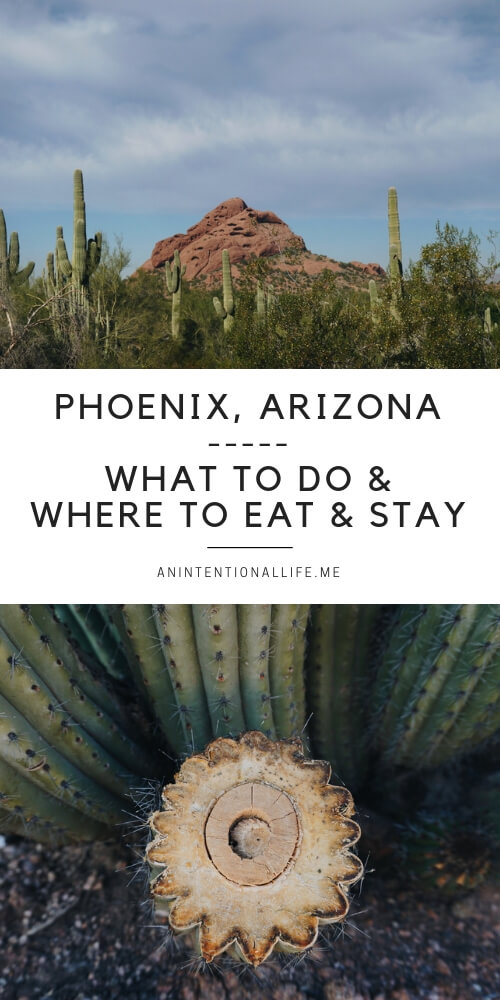 Phoenix, Arizona - where to stay, where to eat and what to do