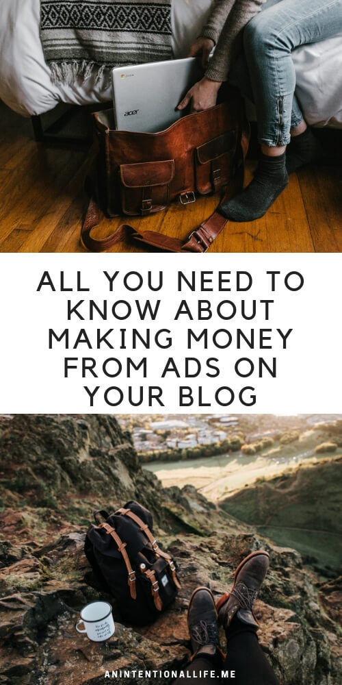 How to Make Money from your Blog with Ads - a series all about how to make money online - How to make money from ads
