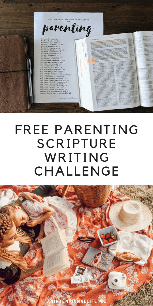 Monthly Scripture Writing Challenge - Parenting: Bible verses and passages on parenting