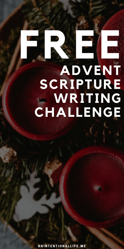 Advent Monthly Scripture Writing Challenge