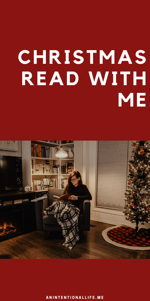 Christmas Read With Me - read a Christmas book with an hour of Christmas music