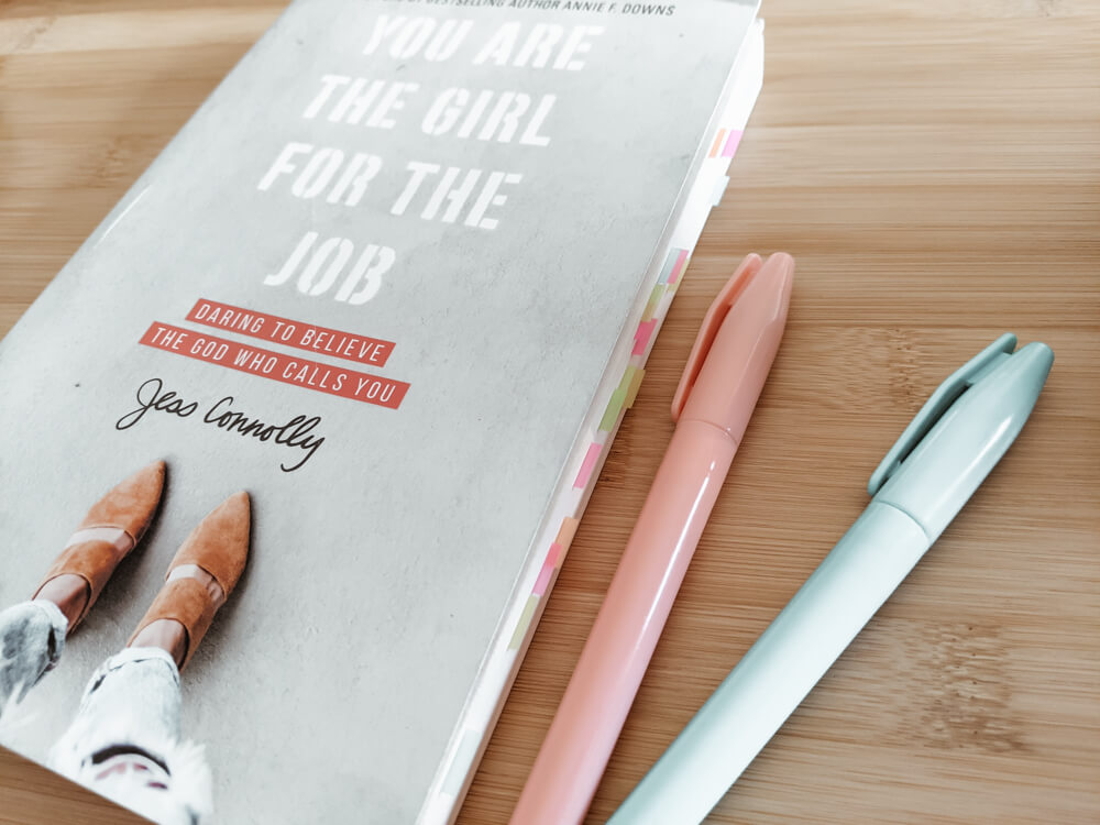 You Are The Girl for the Job: Daring to Believe the God Who Calls You - A Book Review