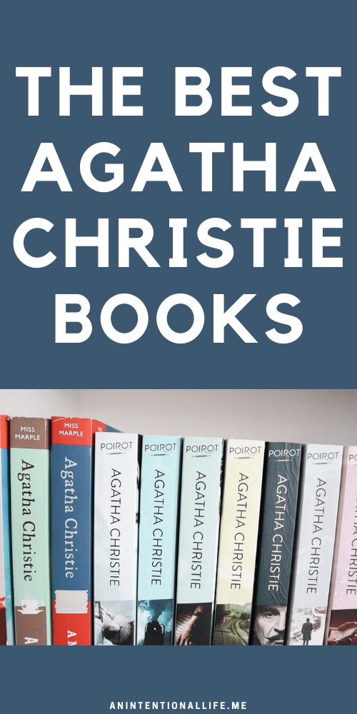 My Favorite Agatha Christie Books - the best Agatha Christie mystery books, in my opinion