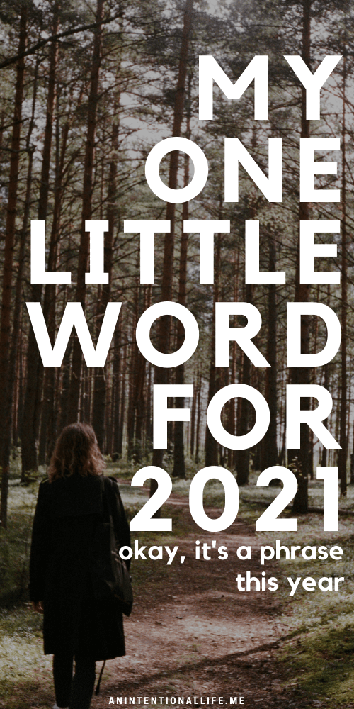 My One Little Word for 2021: Love One Another